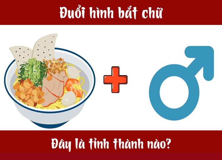 Đuổi hình bắt chữ: Đây là tỉnh thành nào của nước ta? (P19) - Ảnh 4.