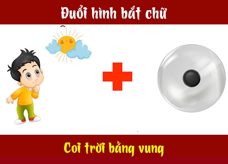 Câu tục ngữ, thành ngữ khó nhằn này là gì? (P21) - Ảnh 3. Câu tục ngữ, thành ngữ khó nhằn này là gì? (P21) - Ảnh 3.