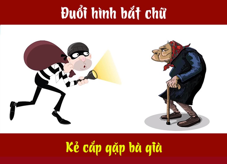 Câu tục ngữ, thành ngữ khó nhằn này là gì? (P24) - Ảnh 3.