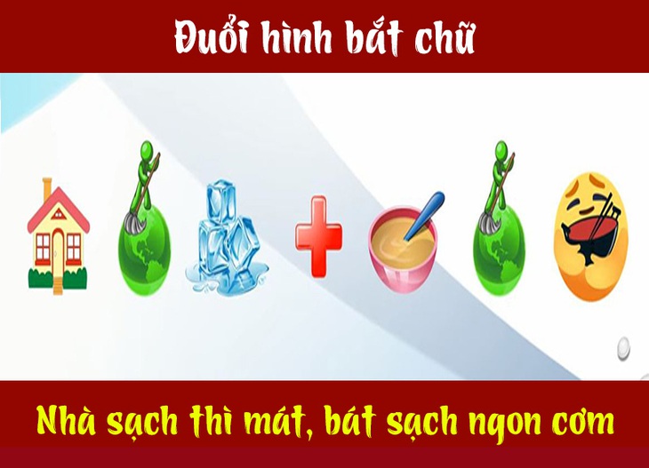 Câu tục ngữ, thành ngữ khó nhằn này là gì? (P24) - Ảnh 6.