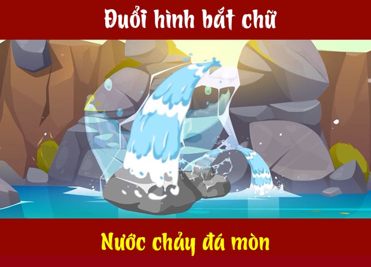 Câu tục ngữ, thành ngữ khó nhằn này là gì? (P26) - Ảnh 6.