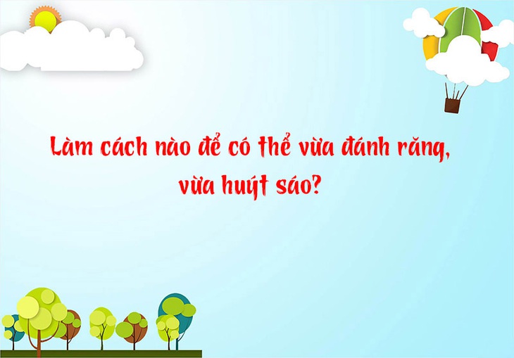 Câu đố hack não: Con gì 3 đầu, 9 đuôi? - Ảnh 4. Câu đố hack não: Con gì 3 đầu, 9 đuôi? - Ảnh 4.