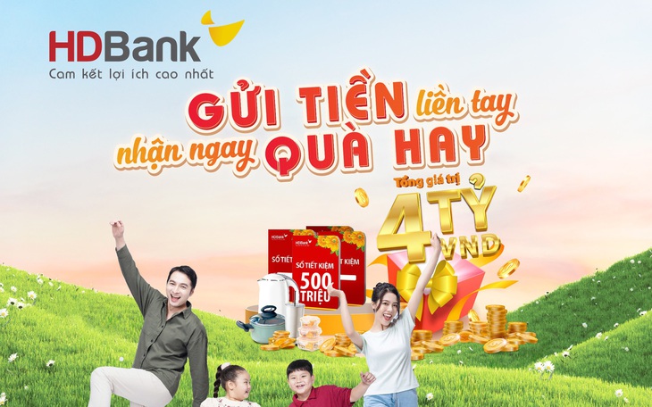 HDBank tặng gần 4 tỉ đồng cho khách hàng gửi tiết kiệm