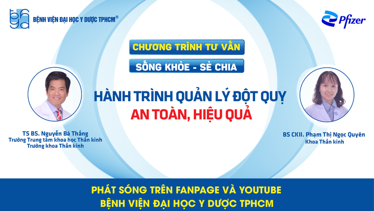 Chương trình tư vấn: quản lý đột quỵ an toàn, hiệu quả