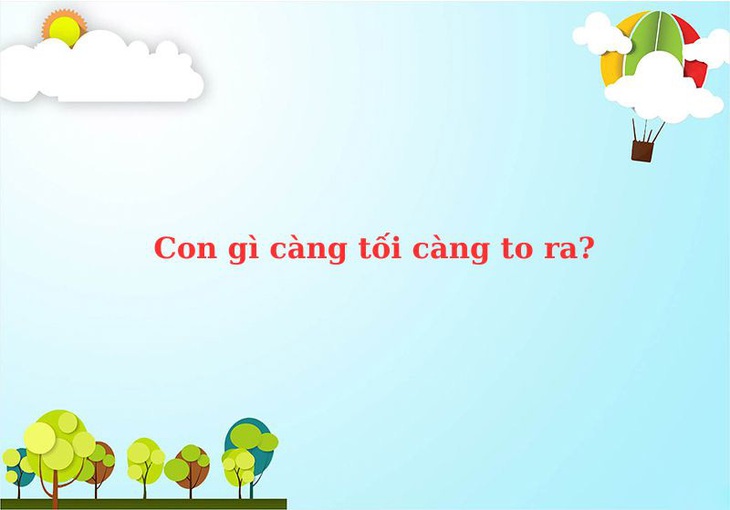 Câu đố hack não: Con gì có đuôi ở phía trước? - Ảnh 7. Câu đố hack não: Con gì có đuôi ở phía trước? - Ảnh 7.