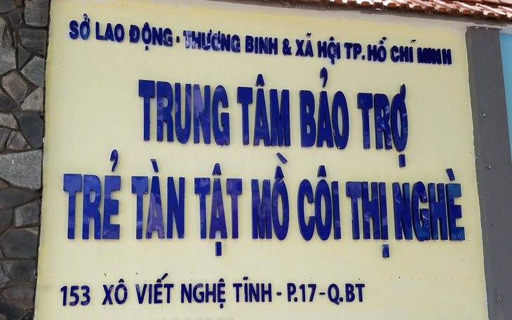 Trung tâm Bảo trợ trẻ tàn tật mồ côi Thị Nghè nói rõ lý do không nhận trẻ trên 15 tuổi