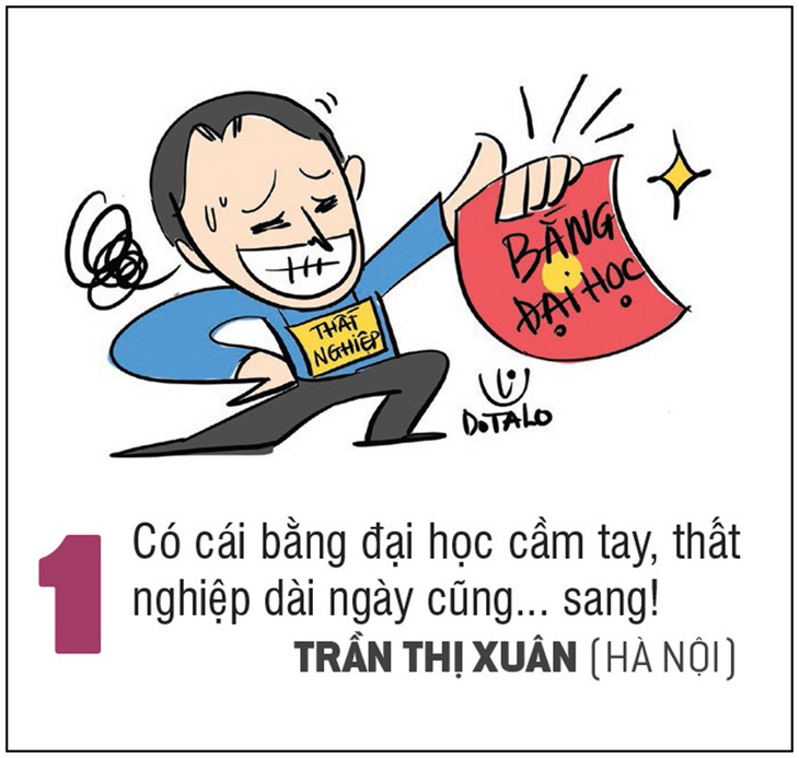 Có bằng đại học, thất nghiệp cũng... sang hơn. 