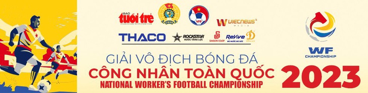 Giải vô địch bóng đá công nhân toàn quốc 2023 tạm hoãn vòng loại 2 - Ảnh 3.