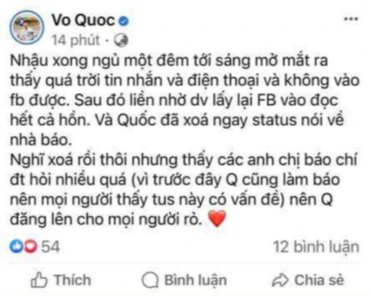 Sau khi đăng status chửi bới nhà báo, trưa 22-9, Võ Quốc đăng thông tin thanh minh, nhưng sau đó vài giờ status này cũng biến mất - Ảnh chụp màn hình