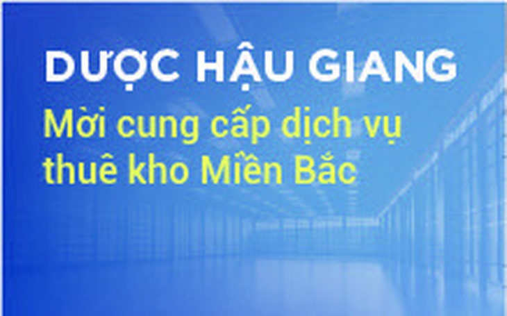 Dược Hậu Giang mời cung cấp dịch vụ thuê kho Miền Bắc