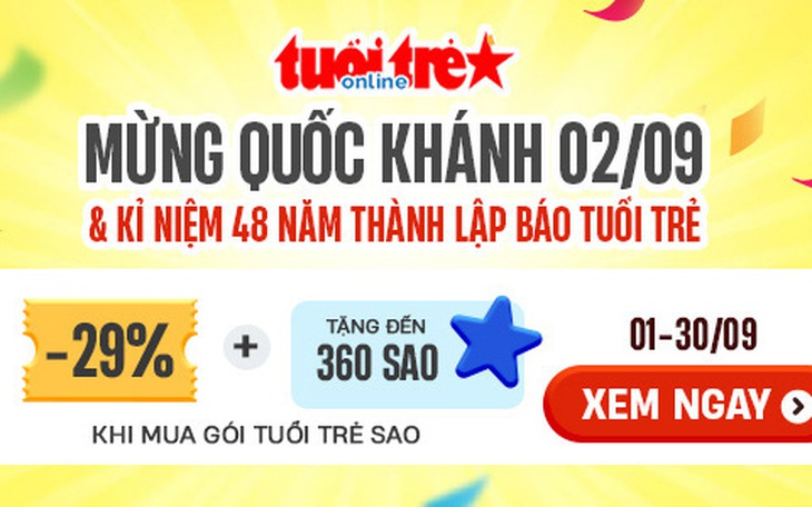 Mừng Quốc khánh 2-9, giảm 29% khi đăng ký thành viên Tuổi Trẻ Sao