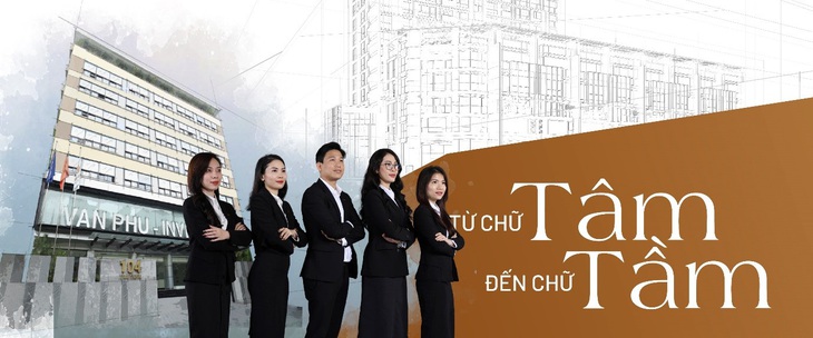 Văn Phú - Invest luôn tìm kiếm và chiêu mộ nhân tài có tâm và tầm