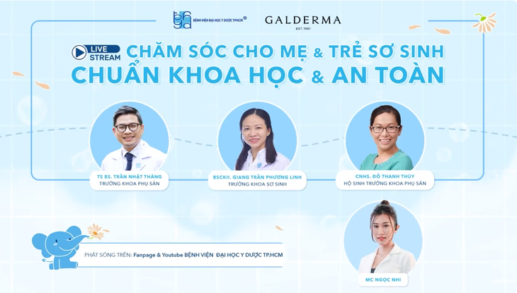 Chương trình tư vấn: chăm sóc cho mẹ và trẻ sơ sinh chuẩn khoa học, an toàn