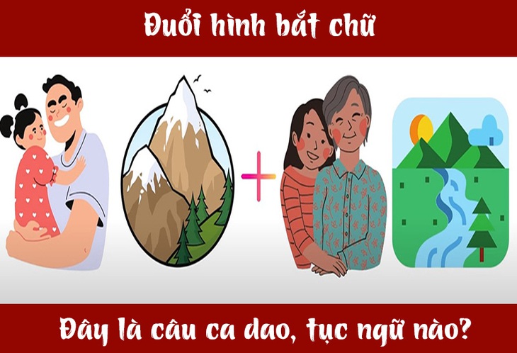 Câu ca dao, tục ngữ 'khó nhằn' này là gì? (P59)- Ảnh 3. Câu ca dao, tục ngữ 'khó nhằn' này là gì? (P59)- Ảnh 3.