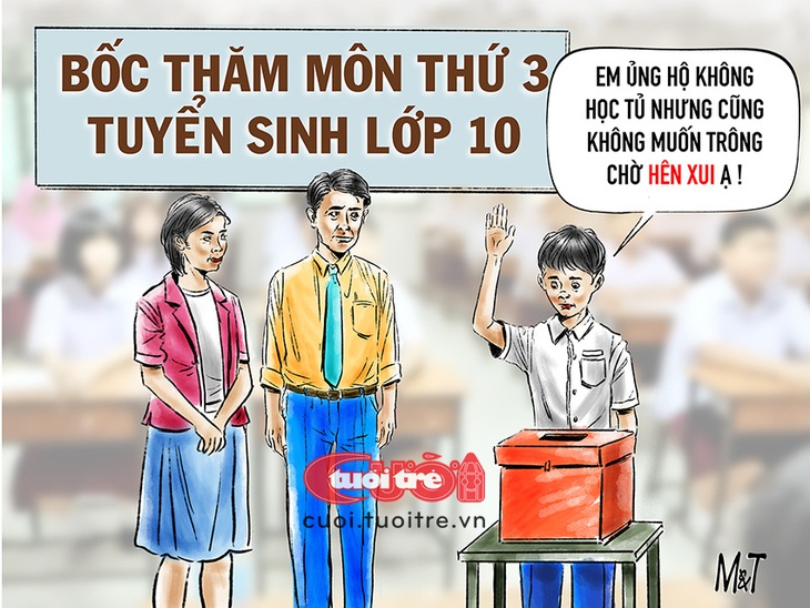 Bốc thăm môn thi có chống được 'học tủ'? - Ảnh 1.