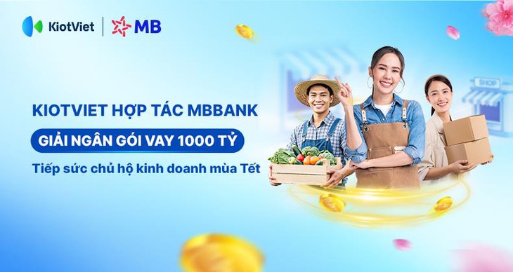 KiotViet cùng MBBank giải ngân gói 1.000 tỷ tiếp sức hộ kinh doanh - Ảnh 1.