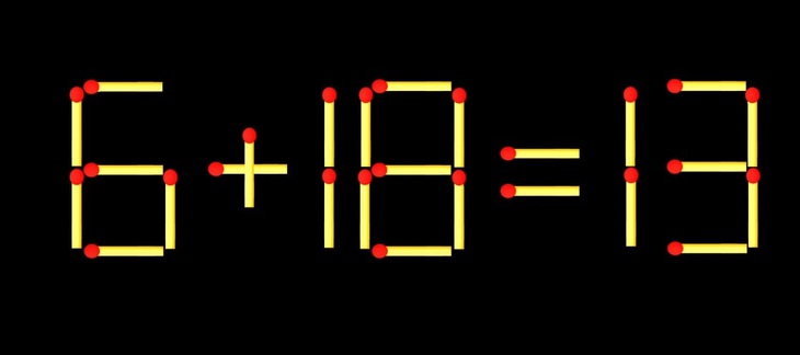 Thử tài IQ: Di chuyển một que diêm để 6+18=13 thành phép tính đúng - Ảnh 1.