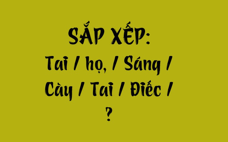 Từ nào trong tiếng Việt có nhiều nghĩa nhất? - Ảnh 8.