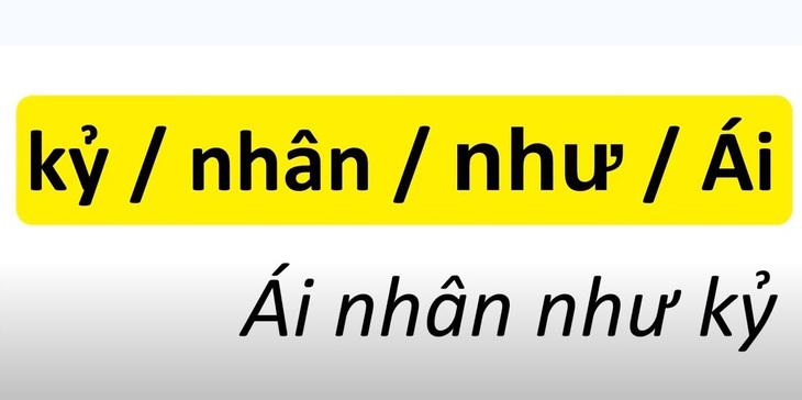 Thử tài tiếng Việt: Sắp xếp các từ sau thành câu có nghĩa (P5)- Ảnh 2.