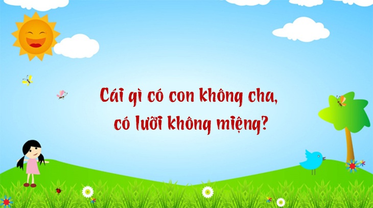 Câu đố hack não: Đi nằm, đứng nằm nhưng nằm lại đứng?- Ảnh 5.