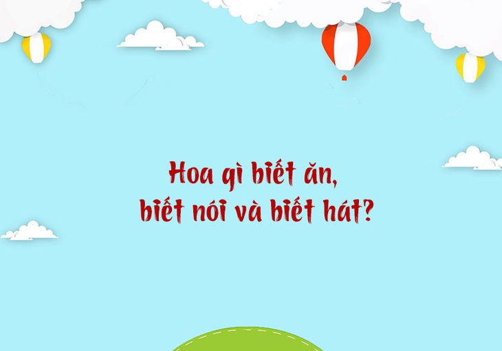 Câu đố hack não: Quả gì càng ăn càng thông minh?- Ảnh 3.