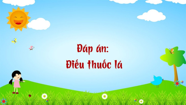 Câu đố hack não: Quả gì càng ăn càng thông minh?- Ảnh 6.