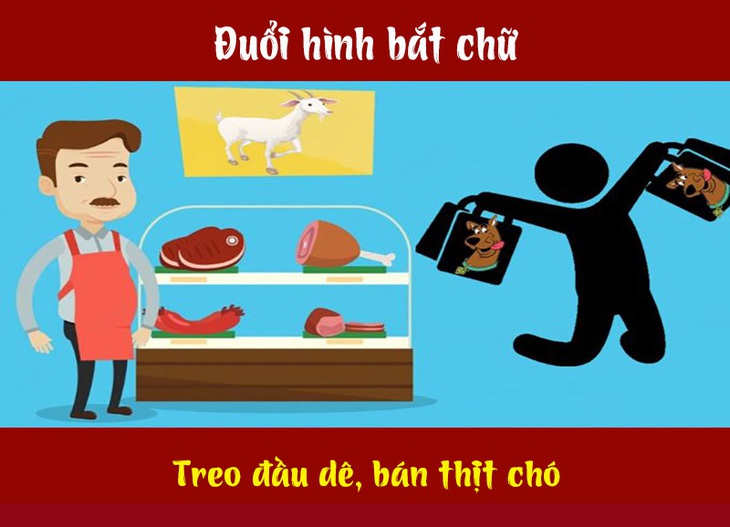 Câu tục ngữ, thành ngữ 'khó nhằn' này là gì? (P48)- Ảnh 2.