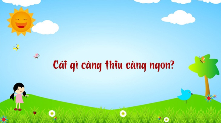 Câu đố hack não: Con gì chạy không dùng chân?- Ảnh 3.