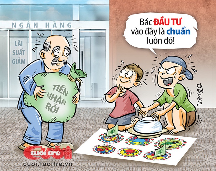 Kênh đầu tư &quot;tất tay&quot; khi lãi suất ngân hàng giảm sâu? - Tranh: Đức Thuận 