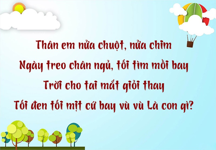 Câu đố hack não: Con gì thân hình nửa chuột, nửa chim?- Ảnh 1.