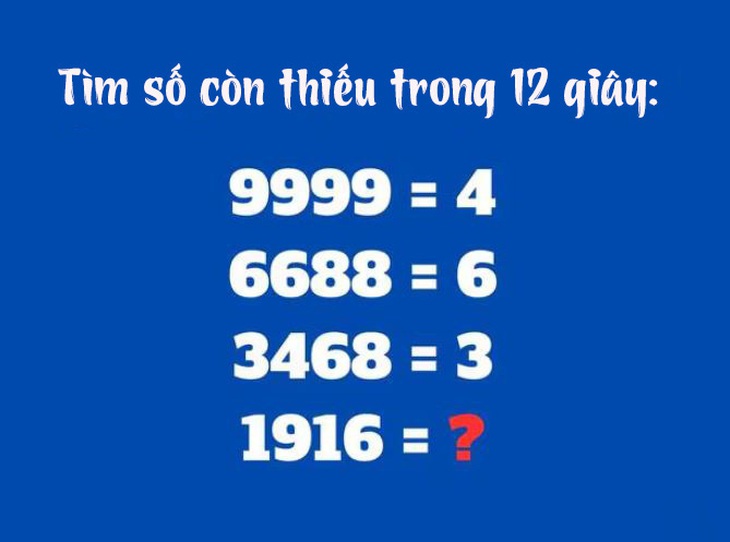 Câu đố IQ: Chỉ 5% người giải được bài toán này trong 12 giây- Ảnh 1.