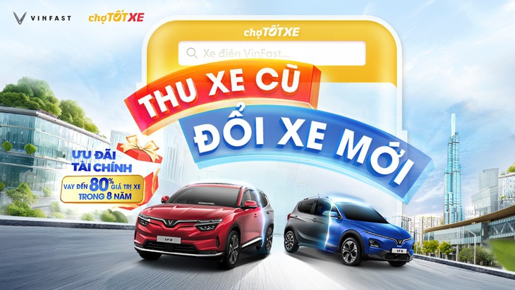 Thu xe cũ đổi xe mới. Ảnh: Đ.H