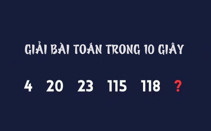 Câu đố IQ: Chỉ 1% người giải được bài toán này trong 10 giây