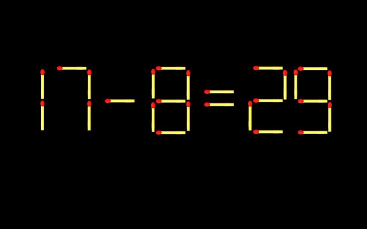 Thử tài IQ: Di chuyển một que diêm để 17-8=29 thành phép tính đúng