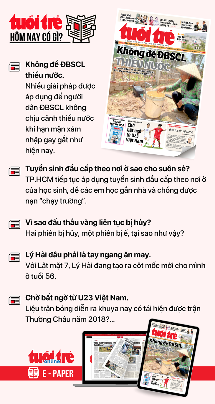 Tin tức chính trên Tuổi Trẻ nhật báo hôm nay 26-4. Để đọc Tuổi Trẻ báo in phiên bản E-paper, mời bạn đăng ký Tuổi Trẻ Sao TẠI ĐÂY