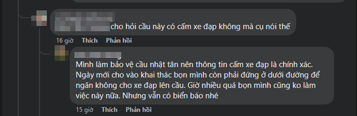 Một bình luận nhận là bảo vệ cầu cho biết trước còn có người túc trực nhắc nhở xe đạp. Nhưng hiện tượng xe đạp lên cầu quá phổ biến, nhắc nhở không xuể, nên cuối cùng chỉ còn biển báo cấm - Ảnh chụp màn hình