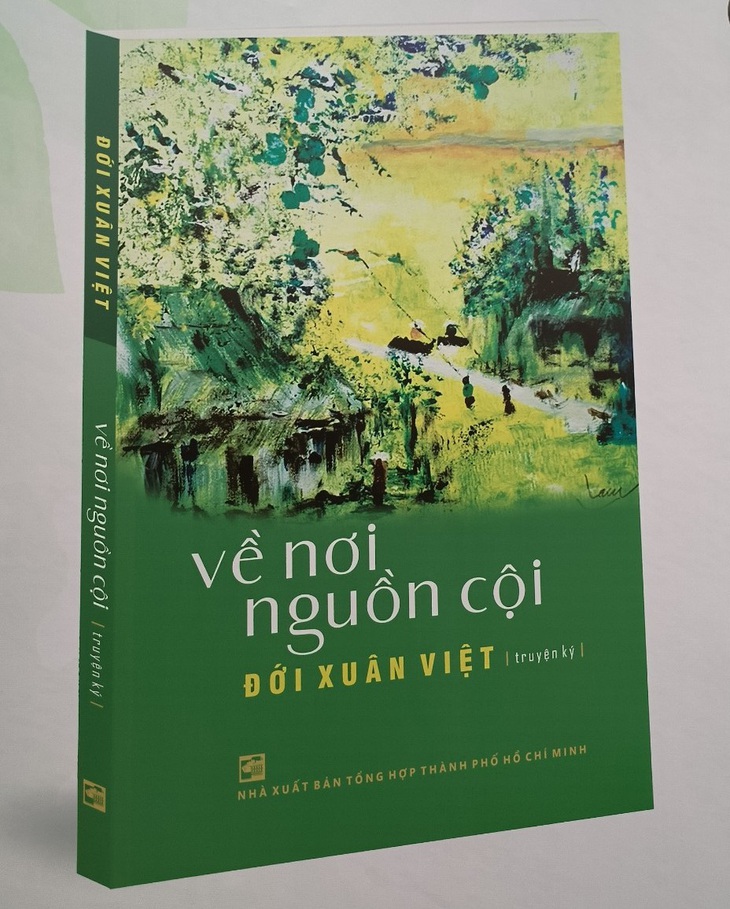 Quyển sách Về nơi nguồn cội - Ảnh: LINH ĐOAN