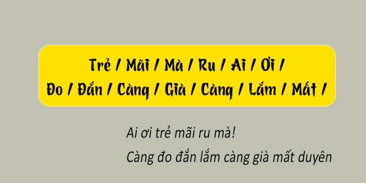 Thử tài tiếng Việt: Sắp xếp các từ sau thành câu có nghĩa (P116)- Ảnh 4.