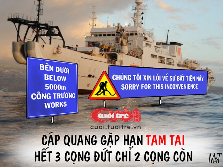 Cáp quang... gặp nạn tam tai - Tranh: Đỗ Minh Tuấn 