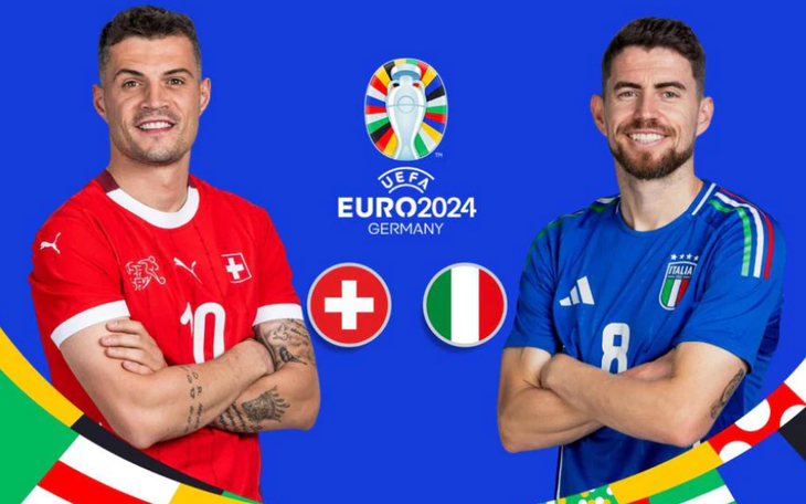 Dự đoán tỉ số Euro 2024: Tuyển Ý và Thụy Sĩ dễ hòa, kéo nhau vào luân lưu