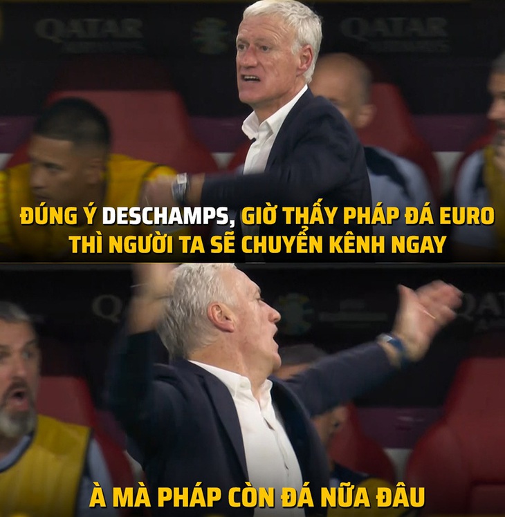 Trước trận đấu, HLV Deschamps nổi cáu khi tuyển Pháp bị chê nhàm chán: 'Nếu bạn thấy chán, hãy xem một trận đấu khác’... Và bây giờ đã trở thành hiện thực.