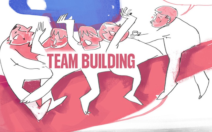 Dân văn phòng mùa này sợ nhất... team building - Ảnh 2.