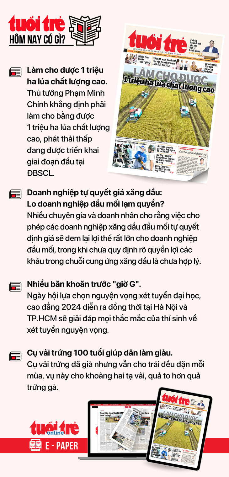 Tin tức chính trên Tuổi Trẻ nhật báo hôm nay 16-7. Để đọc Tuổi Trẻ báo in phiên bản E-paper, mời bạn đăng ký Tuổi Trẻ Sao TẠI ĐÂY