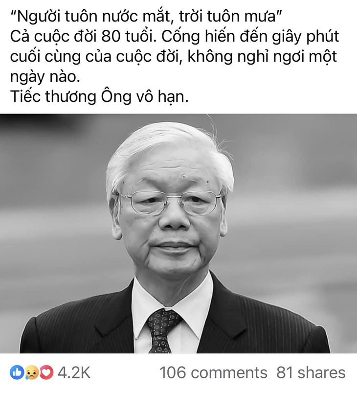 Cộng đồng mạng gửi vô vàn lời tiếc thương trước sự ra đi của Tổng bí thư Nguyễn Phú Trọng  - Ảnh chụp từ Facebook