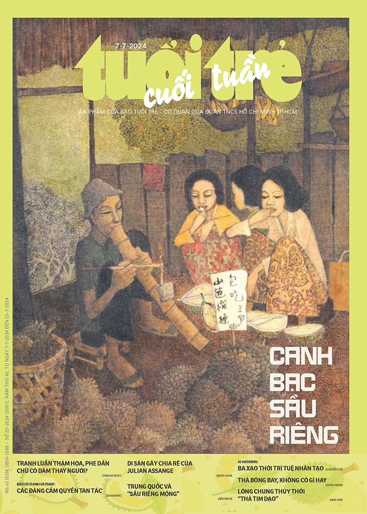 Tuổi Trẻ Cuối Tuần số 25-2024: Canh bạc sầu riêng- Ảnh 1.