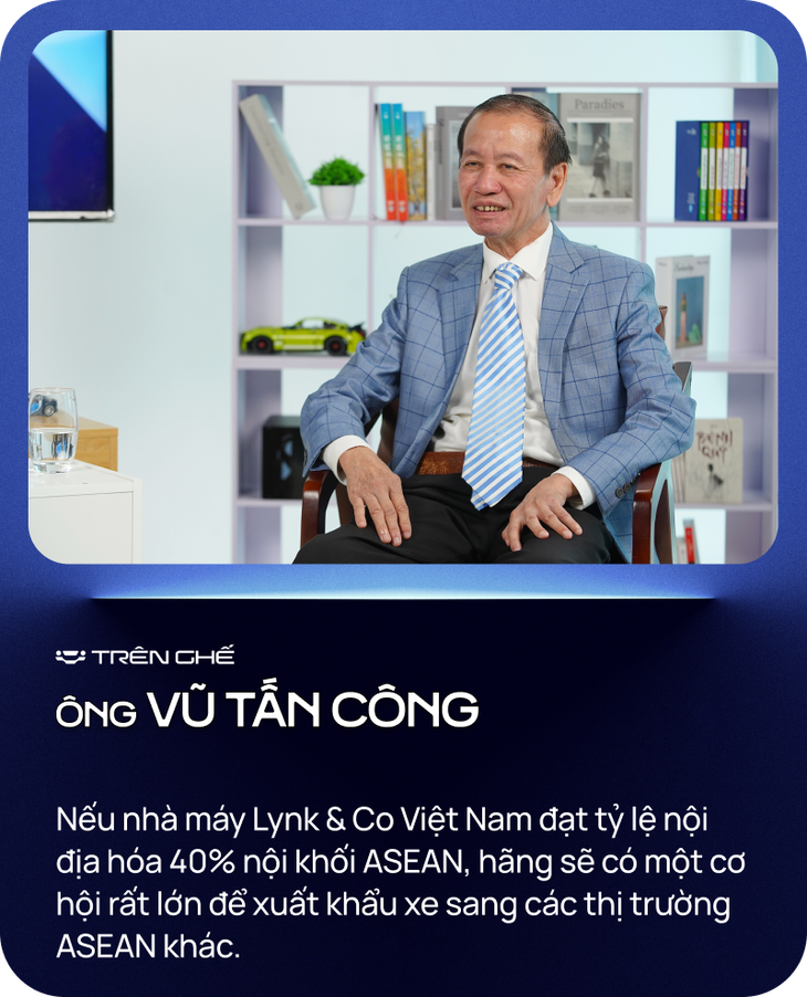 Cựu tổng thư ký VAMA: 'Lynk & Co cần xây nhà máy ở Việt Nam' - Ảnh 5.