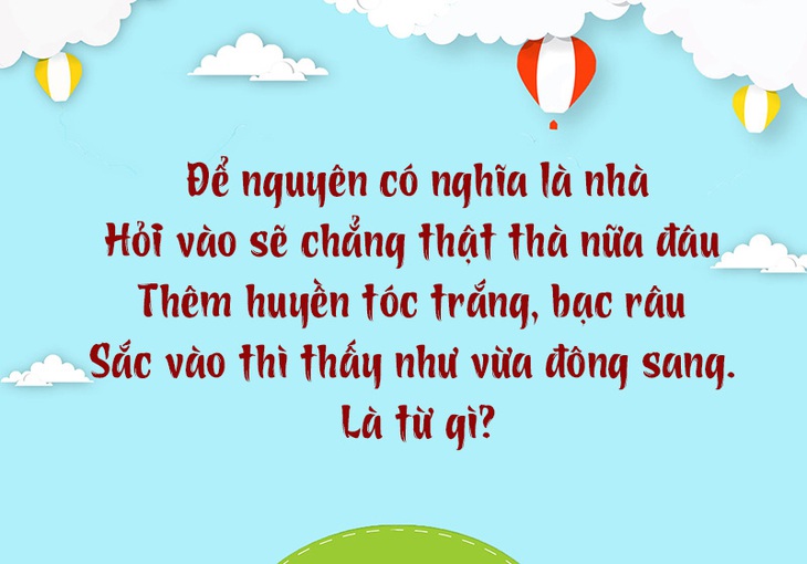 Từ nào trong tiếng Việt có tỉ chữ NH? - Ảnh 2.