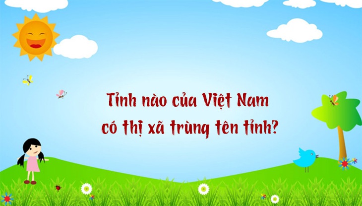 Tỉnh nào ở Việt Nam nghe tên 'ai cũng phải ngước nhìn'? - Ảnh 3.