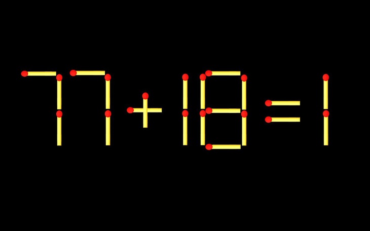 Thử tài IQ: Di chuyển một que diêm để 1+8=19 thành phép tính đúng - Ảnh 8.