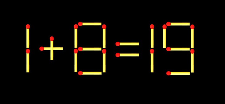 Thử tài IQ: Di chuyển một que diêm để 1+8=19 thành phép tính đúng - Ảnh 1.